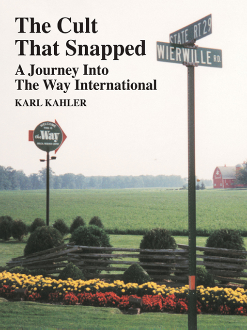 Title details for The Cult That Snapped by Karl Kahler - Available